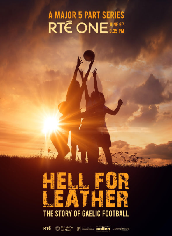 皮革地狱：盖尔式足球的故事(全集)