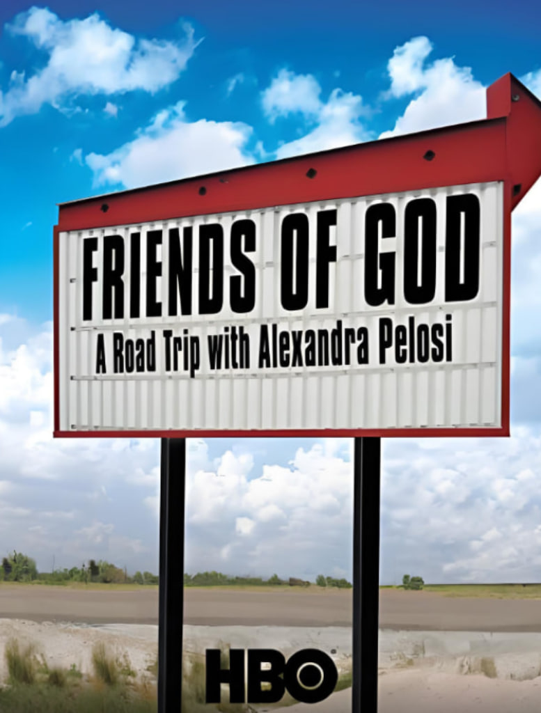 上帝之友：与亚历山德拉·佩洛西的公路旅行(全集)